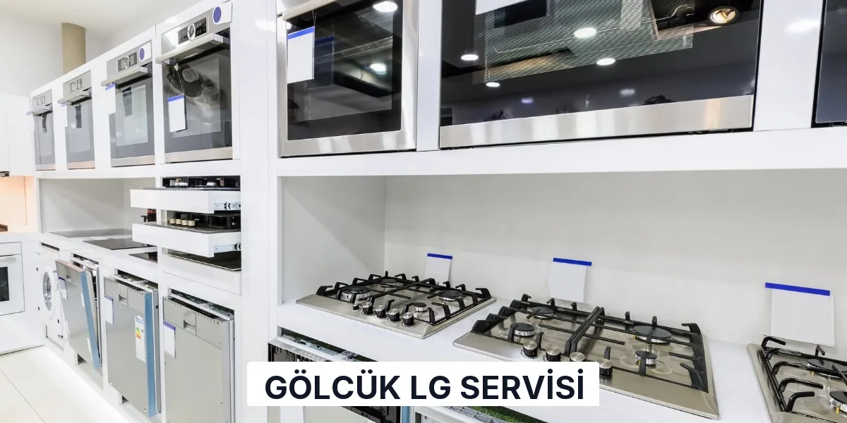 Gölcük LG Servisi