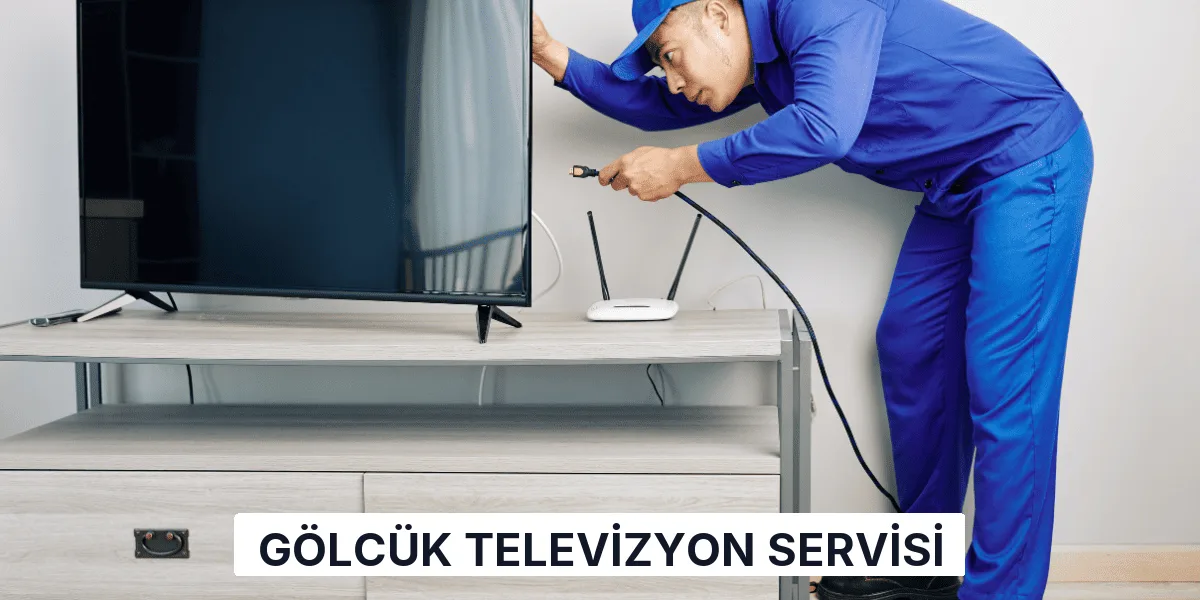 Gölcük Televizyon Servisi